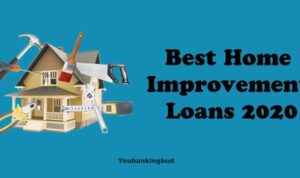 Improvement loans renovation these